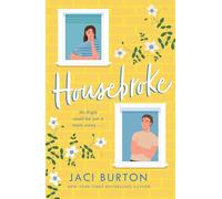Housebroke: A stuck together rom-com filled with humour and heart