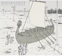 Houseguest - Welcome,All That's Difficult