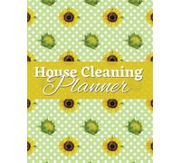 Household Cleaning Planner: Weekly, Zone, and Seasonal Cleaning Organizer for a Spotless Home