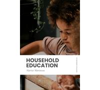 Household Education: Modern, Updated Translation (Easy to Read)