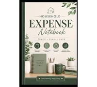 Household Expense Notebook: Track Daily Income, Expenses, Budget & Savings | Simple Home Finance Record Book