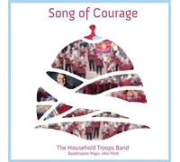 Household Troops Band Of The Salvation Army - Song of Courage