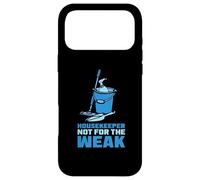 Housekeeper not for the weak - House Keeper Uniforms Case for iPhone 17 Pro Max