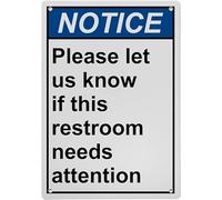 Housekeeping Please Let Us Know If This Restroom Needs Attention Warning Metal Sign Tin Signs Aluminum Plaque for Outdoors Use Yard Farm Fence Home Wall Decor 8x12 inch