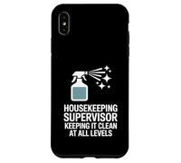 Housekeeping Supervisor Keeping It Clean At All Levels Case for iPhone XS Max