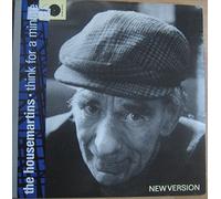 HOUSEMARTINS 7"Single-Think For A Minute/Who Needs The Limelight,EX+