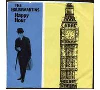 HOUSEMARTINS - HAPPY HOUR - 7" VINYL / 45