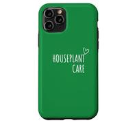 Houseplant Care Indoor Gardening Plant Lovers Green Thumb Case for iPhone 11 Pro