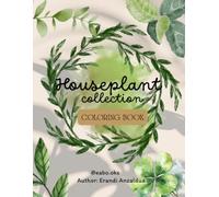 Houseplant Collection: Coloring Book