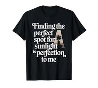 Houseplants Finding Perfect Spot for Sunlight is Perfection T-Shirt