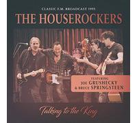 Houserockers Feat. Bruce Springsteen And Joe Grushecky - Talking To The King