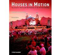 Houses in Motion: The Genesis, History and Development of the Portable Building