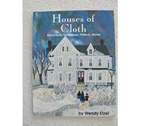 Houses of Cloth