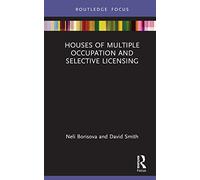 Houses of Multiple Occupation and Selective Licensing (Routledge Focus on Environmental Health)