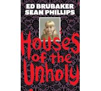 Sean Phillips – Houses of the Unholy – Image Comics