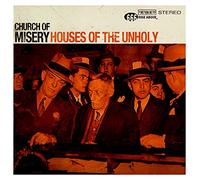 Church Of Misery - Houses Of The Unholy