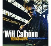 Housework-Solo Drum Performanc By Will Calhoun (1995-11-09)