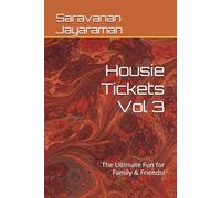 Housie Tickets Vol 3: The Ultimate Fun for Family & Friends!
