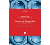 Housing and Sustainability - Achieving a Sustainable Future (Civil Engineering)