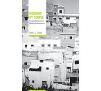 Housing by People: Towards Autonomy in Building Environments (Open Forum S.)