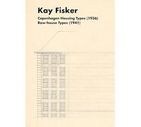 Housing Copenhagen: Copenhagen Housing Types (1936) Row-House Types (1941)