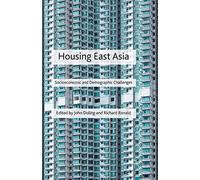 Housing East Asia: Socioeconomic and Demographic Challenges