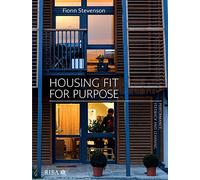 Housing Fit For Purpose: Performance, Feedback and Learning