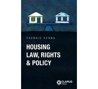 Housing Law, Rights and Policy