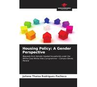 Housing Policy: A Gender Perspective