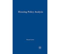 Housing Policy Analysis: British Housing in Culture and Comparative Context