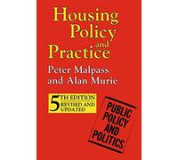 Housing Policy and Practice: 9 (Public Policy and Politics)