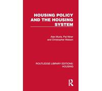 Housing Policy and the Housing System (Routledge Library Editions: Housing)