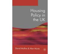 Housing Policy in the UK: 5 (Public Policy and Politics)