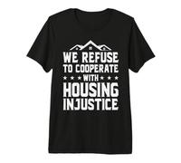 Housing Rights Poverty Cancel Rent Stop Evictions Premium T-Shirt