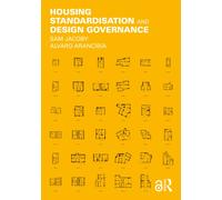 Housing Standardisation and Design Governance