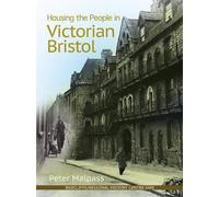 Housing the People in Victorian Britain