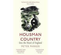 Housman Country: Into the Heart of England