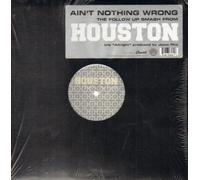 Houston - Ain't Nothing Wrong [12" VINYL]