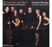HOUSTON BAROQUE / PARKER,PATRICK - My Soul Sees & Hears