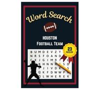 Houston Football Word Search Puzzle Book: Word Searches with easy to read print | 6x9 inches | 23 Puzzles, 207 Words, 46 Pages | Gift for Football Fans, Vacations, Road Trips, Holidays, & Free Time