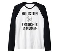 Houston Frenchie Mom Gift Texas French Bulldog TX Dog Lover Raglan Baseball Tee