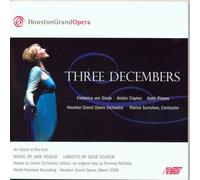 Houston Grand Opera - Three Decembers