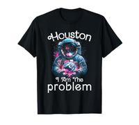Houston I Am The Problem Funny Space Lovers Astronaut T-Shirt