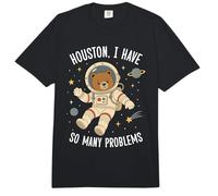 Houston I Have So Many Problems Bear Comfort Colors Adult Heavyweight T-Shirt