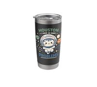 Houston I Have So Many Problems Cute Astronaut Cat Space Stainless Steel Insulated Tumbler