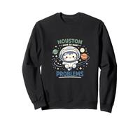 Houston I Have So Many Problems Cute Astronaut Cat Space Sweatshirt
