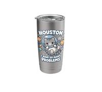 Houston I Have So Many Problems Cute Space Cat Astronaut Stainless Steel Insulated Tumbler