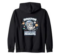 Houston I Have So Many Problems Cute Space Cat Astronaut Zip Hoodie
