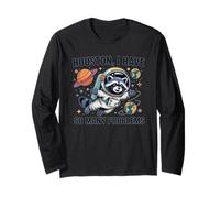 Houston I Have So Many Problems Funny Raccoon Astronaut Long Sleeve T-Shirt