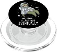Houston I'll Get There Eventually Sloth Astronaut PopSockets PopGrip for MagSafe